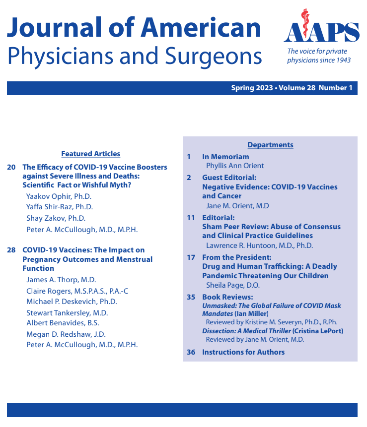 Association of American Physicians & Surgeons (@aapsonline) on Twitter photo The Spring 2023 issue of JPandS is now online. Authors include @JamesThorp, <a href="/P_McCulloughMD/">Peter A. McCullough, MD, MPH®</a>, Dr. Sheila Page, <a href="/jorient/">Jane Orient, MD</a>, Dr. Lawrence Huntoon, and more. jpands.org/jpands2801.htm The Spring 2023 issue of JPandS is now online. Authors include @JamesThorp, <a href="/P_McCulloughMD/">Peter A. McCullough, MD, MPH®</a>, Dr. Sheila Page, <a href="/jorient/">Jane Orient, MD</a>, Dr. Lawrence Huntoon, and more. jpands.org/jpands2801.htm