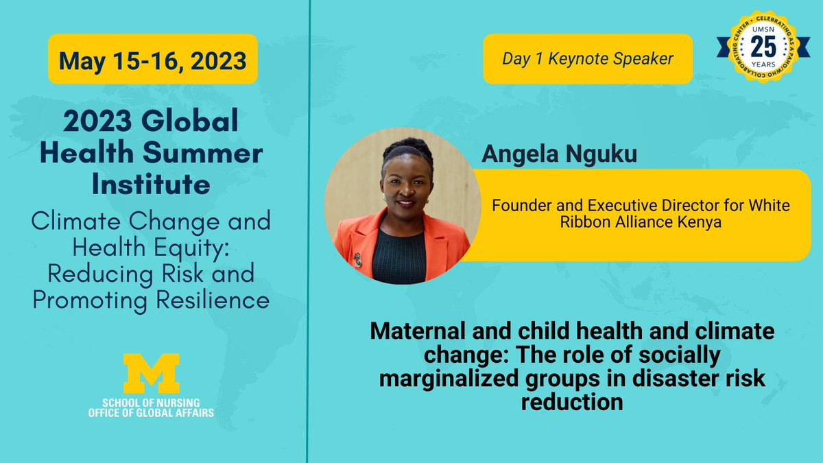 UMichGlobalNurs's tweet photo. Register for the 2023 Global Health Summer Institute today! Our day 1 keynote speaker @angienguku will discuss the role of socially marginalized groups in disaster risk reduction.
Register: https://t.co/gA9ksmKggQ
#PAHO #PAHOWHO #GHSI2023 https://t.co/P1uB20aWH7