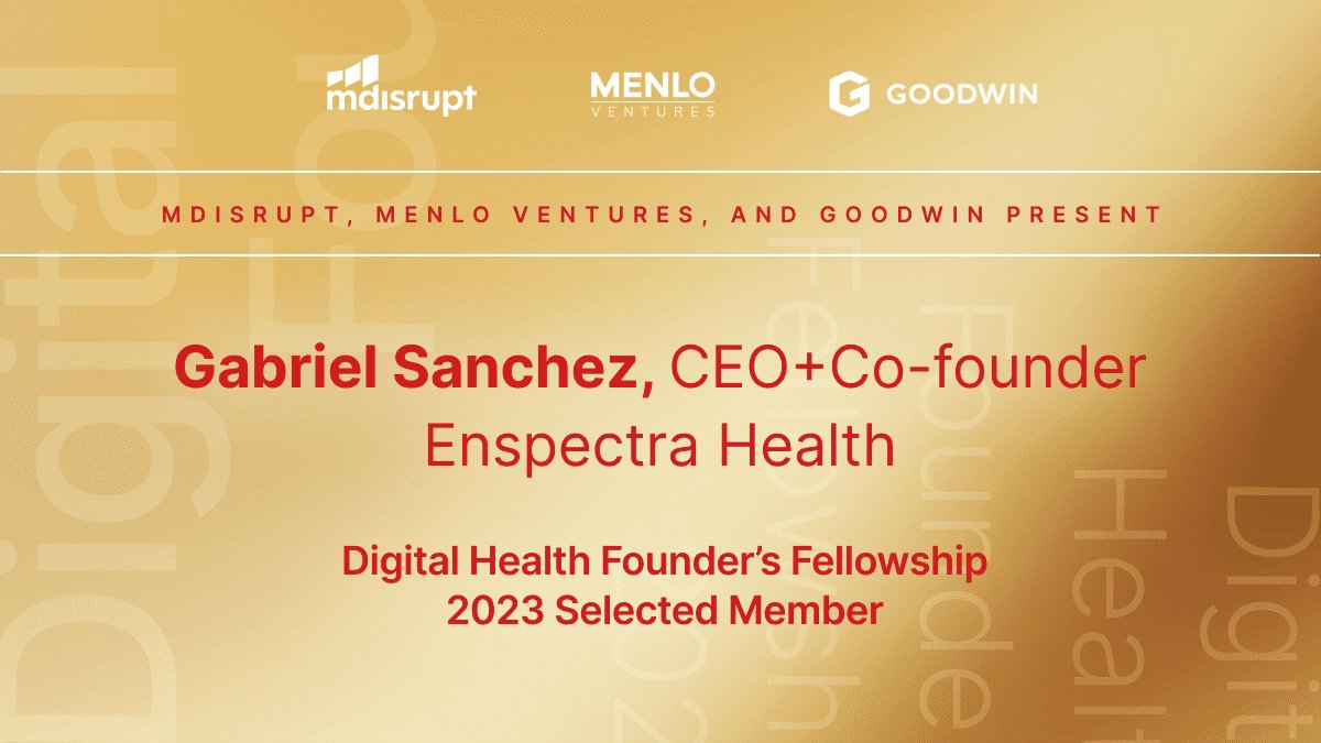 enspectra's tweet photo. We are thrilled to announce that our CEO, Gabriel Sanchez, has been selected for the Digital Health Founder's Fellowship. We are honored to be part of this distinguished group of digital health pioneers.
#DHFF23 #digitalhealth #enspectrahealth #mdisrupt #menloventures #goodwin https://t.co/LfqLxC6ljd