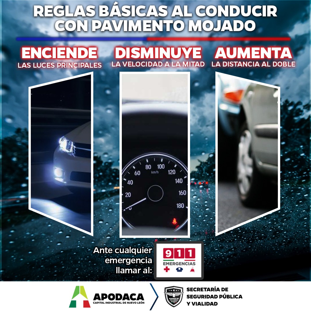 🌧️En estos días de lluvia, ten en cuenta las siguientes reglas básicas y evita accidentes🚗🚦

‼️Cuídate y cuida a los tuyos 🤝🏼

#Apodaca #Seguridad #ConductorResponsable #Lluvias #ManejaConPrecaución