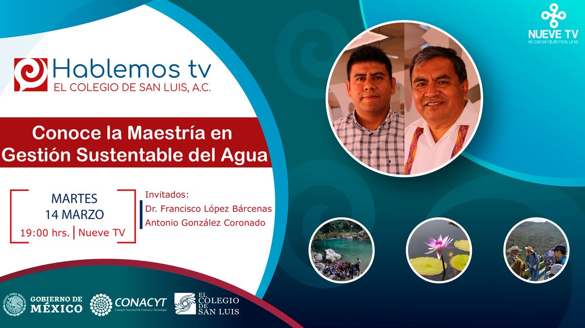 Nuevetvdigital's tweet photo. 📺Hoy te esperamos en #HablemosTV con @elcolsan para conocer las ventajas de estudiar la Maestría en Gestión Sustentable del Agua💧 con el Dr. Francisco López Bárcenas profesor investigador, y el estudiante Antonio González.
👉Martes 14 de marzo, 7p.m. https://t.co/jPOesAkXSg