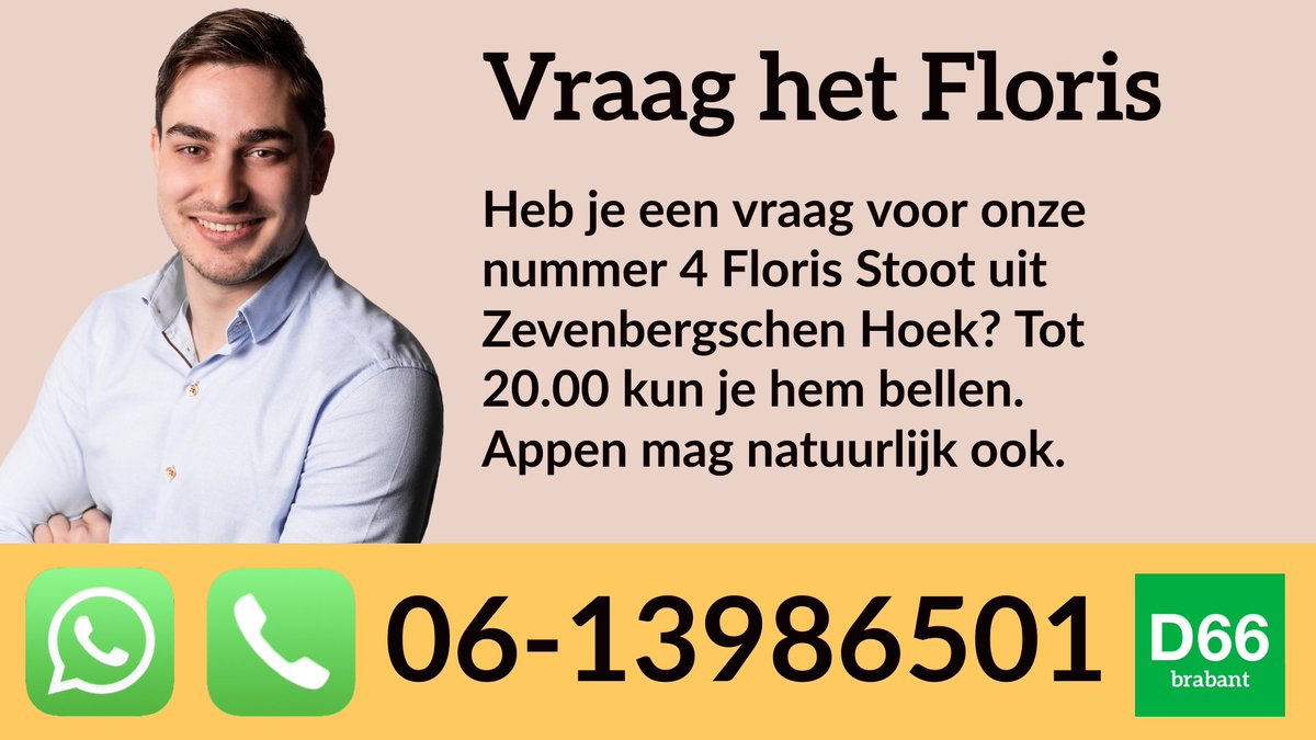 Even voorstellen: Floris Stoot uit Zevenbergschen Hoek, onze nummer 4 op de lijst. Hier vind je meer info over hem:
👉 d66.nl/brabant/mensen… 👈

Wil je meer weten? Tot 13.00 uur kun je je hem bellen. Appen kan altijd. We zetten de vragen naar al onze kandidaten door. 

#StemD66