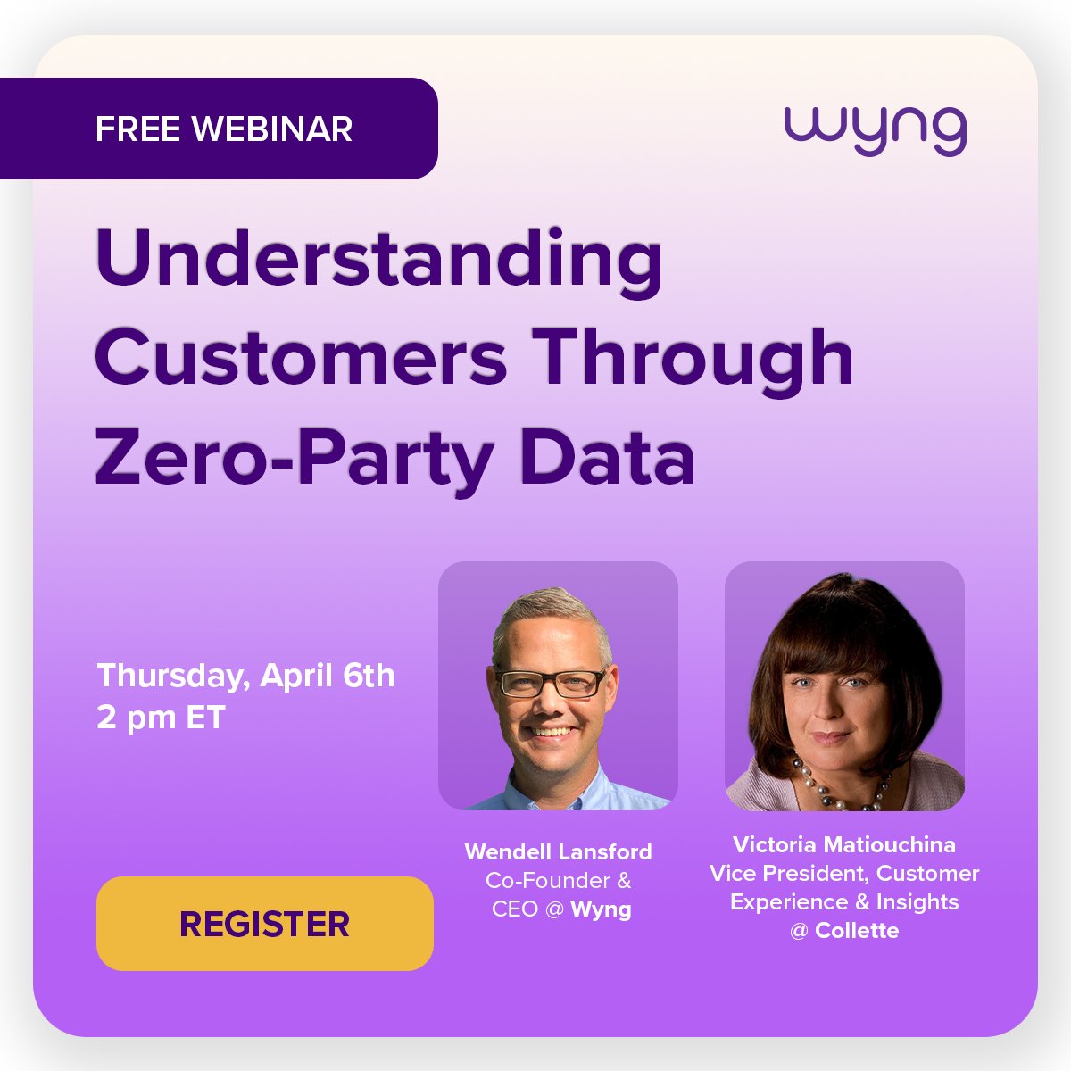 wyngdotcom's tweet photo. On April 6 learn why forward-thinking marketers and innovative customer-centric teams are leaning on zero-party data for their personalization strategies.

Register here: https://t.co/BXXG8EZlqg

#personalization #zeropartydata #customerexperience https://t.co/25ogcuGYiD