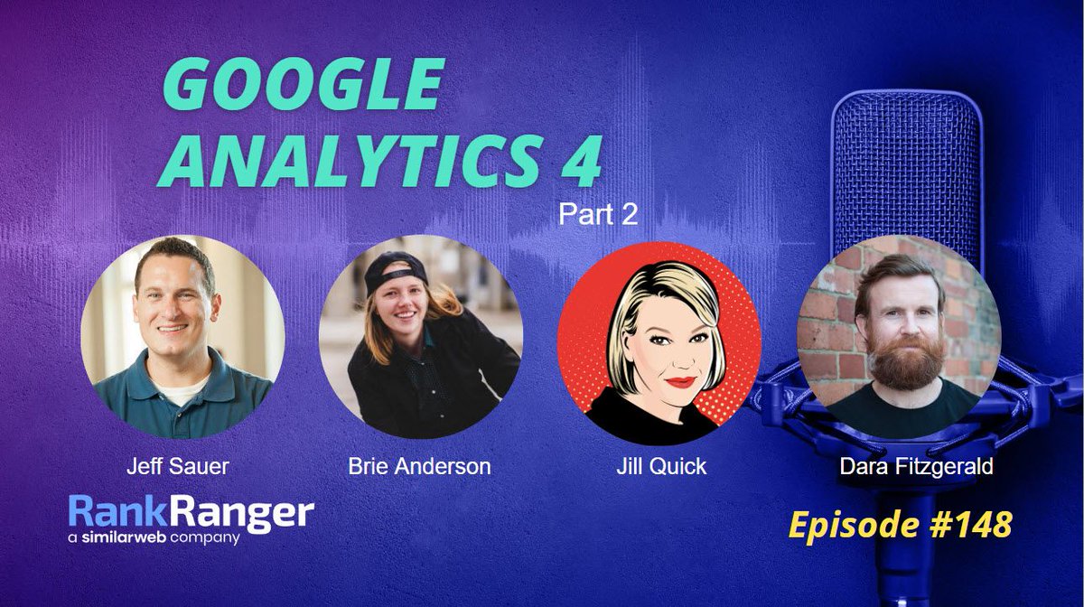 In this week's @InSearch_SEO... Our panel discuss the advantages of #GA4 over UA. 👉 @jeffsauer 👉 @brie_e_anderson 👉 @jillquick 👉 @darafitzgerald Rank Ranger: bit.ly/405t7nX SoundCloud: bit.ly/42emy4z Spotify: spoti.fi/3ZKbB9e #SEO #SEOtips