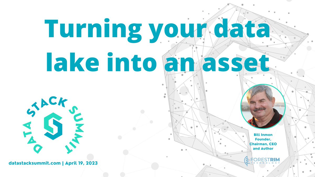 DataStackSummit's tweet image. Join @InmonBill at #datastacksummit2023 for a discussion about how to turn your #datalake into an asset. Watch Bill's talk live on 4/19 at datastacksummit.com #DataEngineering #DataEngineering