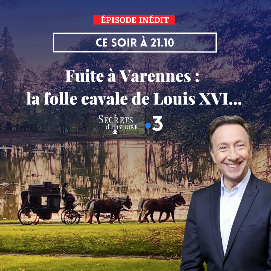 secretshistoire's tweet photo. 𝗖𝗘 𝗦𝗢𝗜𝗥 🔴 Rendez-vous à 21.10 sur @France3tv  avec @bernstephane pour un épisode inédit de Secrets d'Histoire.

🎬 La fuite à Varennes, la folle cavale de Louis XVI https://t.co/cq5XBuEr9f