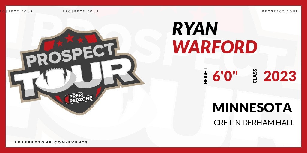 Prep Redzone Minnesota (@prepredzonemn) on Twitter photo Welcome Class of 2023 Ryan Warford (<a href="/RyanWarford2/">Ryan Warford</a>) of Cretin Derham Hall to the <a href="/PrepRedzoneMN/">Prep Redzone Minnesota</a> Prospect Tour on April 2nd @ Maple Grove Sports Dome.
🔥🏈 #ProspectTourMN 🏈🔥
Register NOW! 👇 events.prepredzone.com/e/737/register… Welcome Class of 2023 Ryan Warford (<a href="/RyanWarford2/">Ryan Warford</a>) of Cretin Derham Hall to the <a href="/PrepRedzoneMN/">Prep Redzone Minnesota</a> Prospect Tour on April 2nd @ Maple Grove Sports Dome.
🔥🏈 #ProspectTourMN 🏈🔥
Register NOW! 👇 events.prepredzone.com/e/737/register…