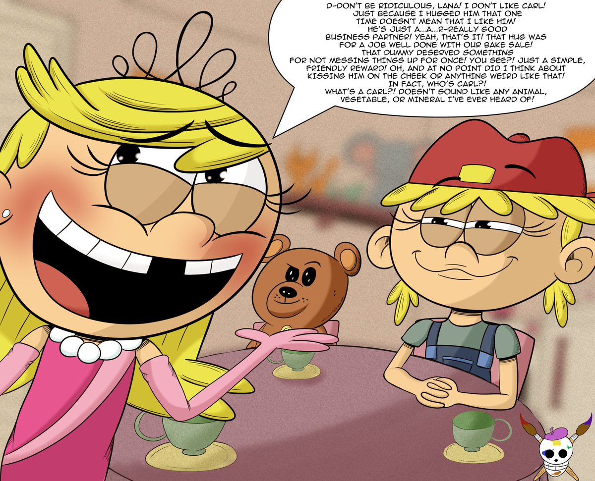 Yup. It's one of THOSE tea parties

#TheCasagrandes #TheLoudHouse #LolaLoud #LanaLoud #Nickelodeon #Carlola
