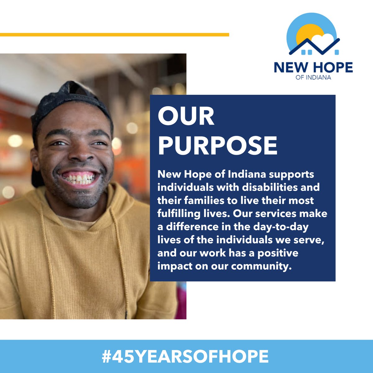 In honor of New Hope's 45th year of serving individuals with developmental disabilities, we have updated our brand. Check out our new look!

#45YearsofHope #TeamNewHope #disabilityservices #IndianapolisNonprofit #IndianaNonprofit