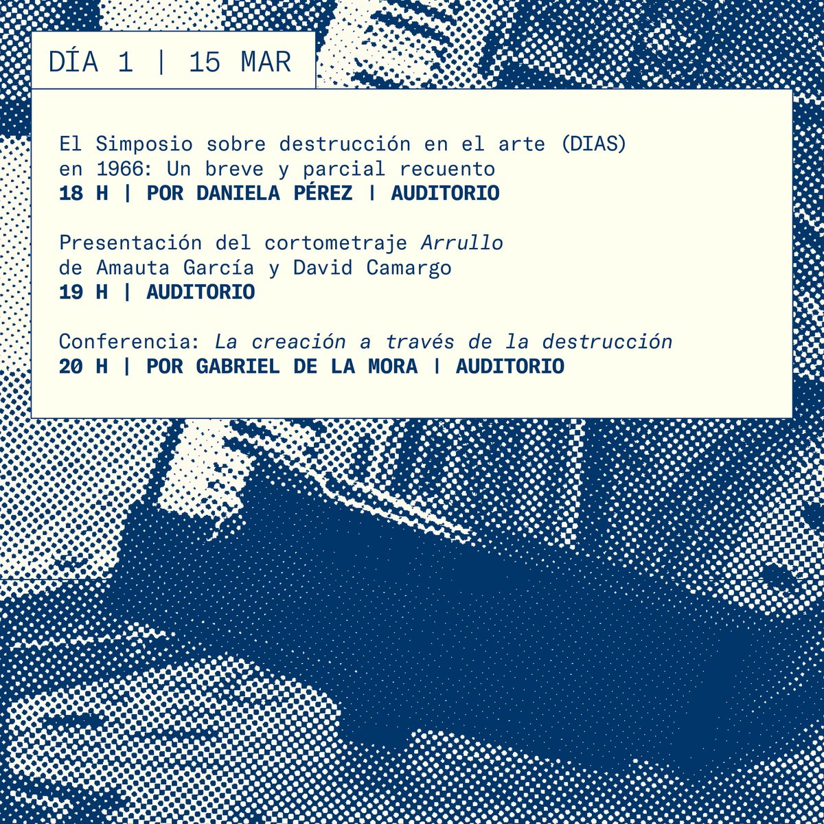 GabrieldlMora's tweet photo. Estaré dando una conferencia durante el programa del SIMPOSIO DE ARTE Y DESTRUCCIÓN 2023  en el @museotamayo el 15.03.2023, 20h. https://t.co/NauLu9Ggsx