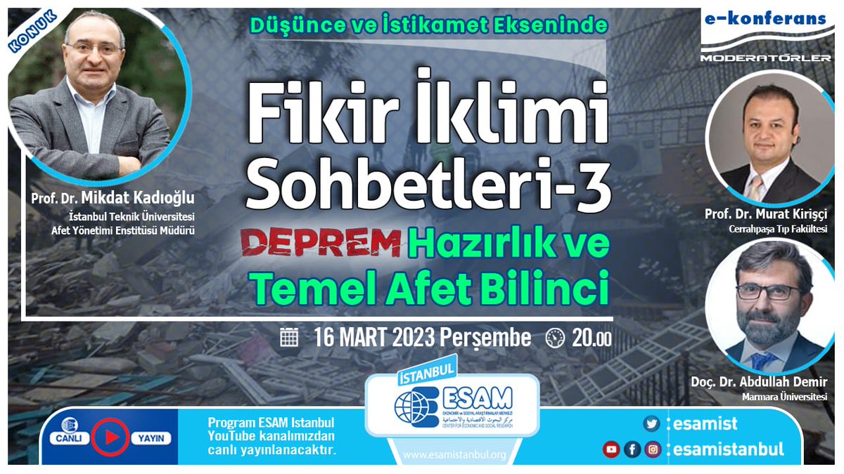 #FİKİRİKLİMİ Sohbetlerinin üçüncüsü, @kiriscim ve @Dr_A_Demir moderatörlüğünde Prof. Dr. Mikdat Kadıoğlu @Mikdatca'nun katılımıyla gerçekleştirilecektir “Deprem Hazırlık ve Temel Afet Bilinci' konulu program PRŞ. 20'DE kanalımızdan #CANLI yayınlanacaktır youtube.com/live/KxxiG_jOo…