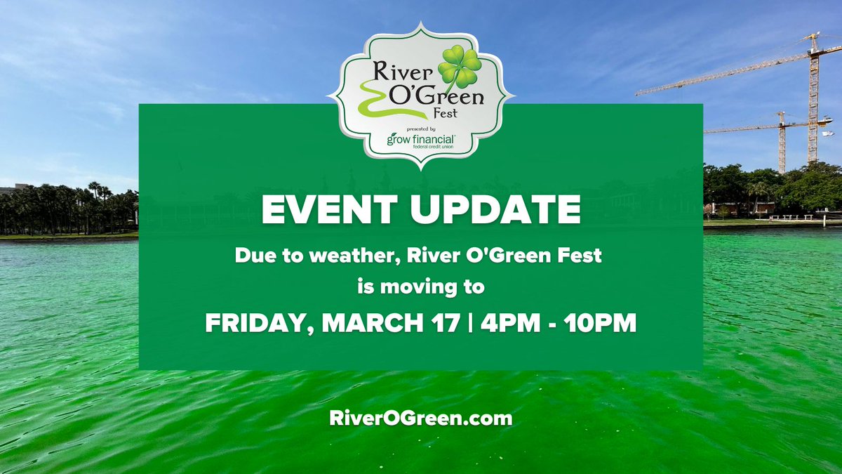 Tampasdowntown's tweet photo. 📣DATE CHANGE: River O'Green Fest is being bumped up one day due to Saturday’s forecast of inclement weather.

The @CityofTampa, @growfinancial and #TampasDowntown can't wait to celebrate St. Patrick's Day with you all, March 17th from 4pm-10pm🍀 https://t.co/iR1yMr5o8O