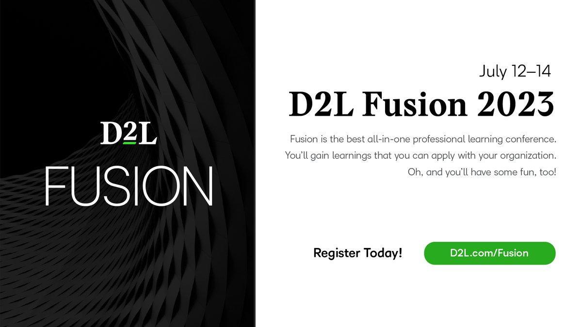 D2L on Twitter "Join us in Anaheim for D2LFusion 2023, the best all