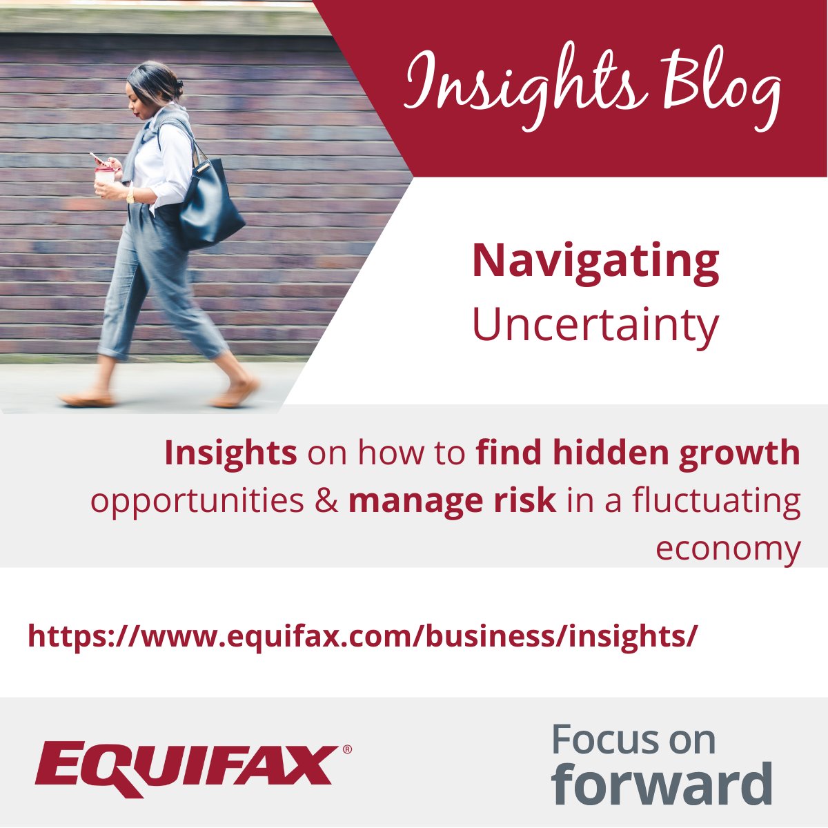 Equifax's tweet photo. In an uncertain economy, businesses are inclined to pause. Our #insights can help your business plan so your operation is resilient & prepared for whatever is next. https://t.co/U6CR3PFC31 #FocusOnForward #Blog https://t.co/JJfuY2lQwq