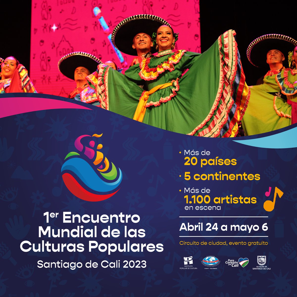 ¡Agéndate con el 𝗜 𝗘𝗻𝗰𝘂𝗲𝗻𝘁𝗿𝗼 𝗠𝘂𝗻𝗱𝗶𝗮𝗹 𝗱𝗲 𝗹𝗮𝘀 𝗖𝘂𝗹𝘁𝘂𝗿𝗮𝘀 𝗣𝗼𝗽𝘂𝗹𝗮𝗿𝗲𝘀!🌏🎨💃🕺
Prepárate para disfrutar de espectáculos artísticos de diferentes partes del mundo.

#CaliEsCulturalMundial
#PorLasTradicionesVivas #SomosArteyCultura #CaliTeQuiere