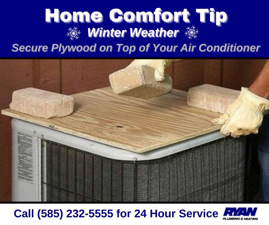 RyanService's tweet image. Home Comfort Tip 💡 

Secure plywood on top of your air conditioner with bricks to protect the unit.

Learn more here: ryanservice.com/winter-storm-p…

If you need plumbing or heating service call (585) 232-5555. Our trained technicians are available for 24-hour emergency service.