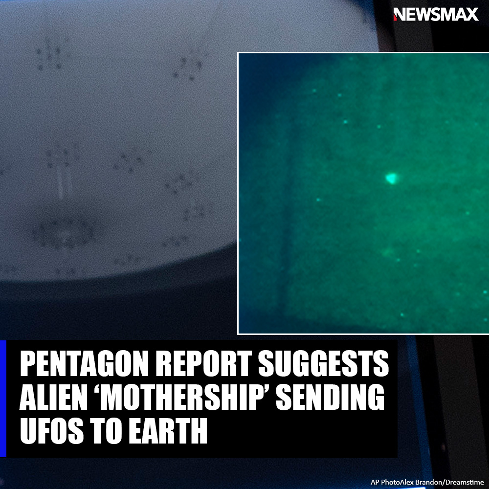 NEWSMAX's tweet photo. A new report from a Pentagon researcher and a Harvard astronomer suggests an alien "mothership" might be sending UFOs to surveil Earth.

For more on this story watch here: https://t.co/viz7jci7LP https://t.co/dR7QQGhLZK