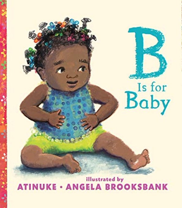 B is for Baby, is an adorable picture book for ages 3-7, written by Atinuke with illustrations by Angela Brooksbank. 

Read our review:

glli-us.org/2021/08/25/wor…

#WomensHistoryMonth #NigerianKidLit #AfricanKidLit #BeginningReaders🧵