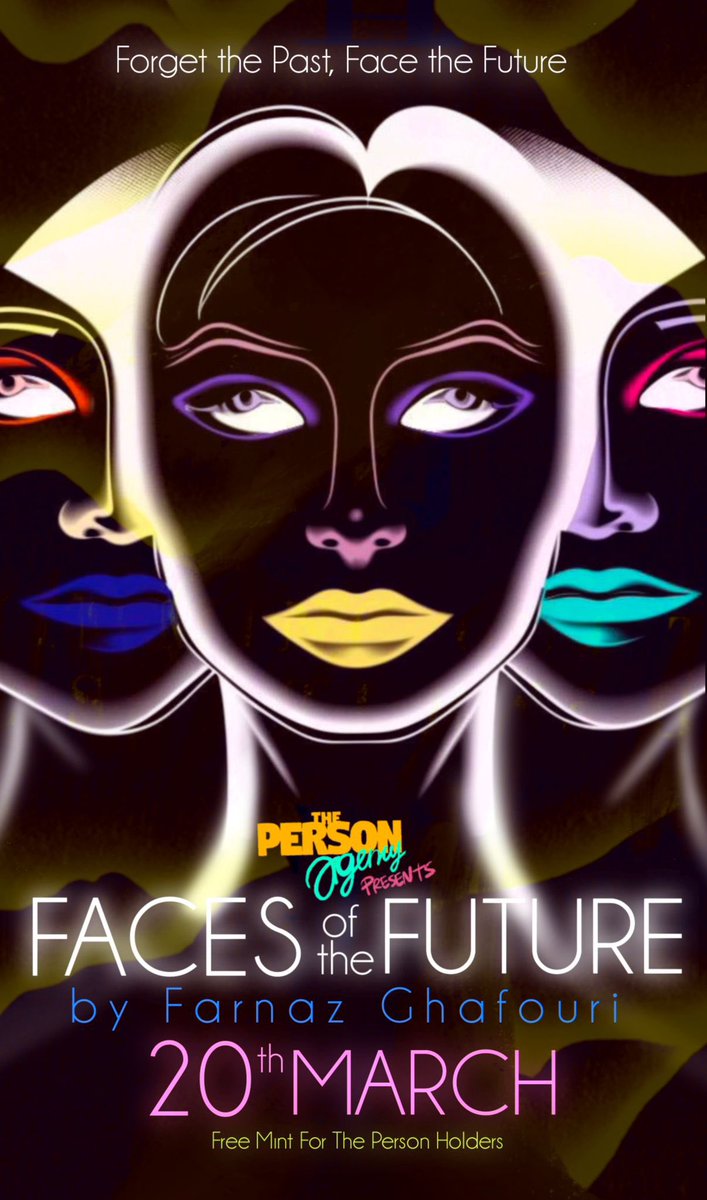 📣 Heyy frens!

The Person Agency presents the "Faces of the Future" freemint collection. Here comes the awaited time🛎️On March 20, unique pieces of our creative artist <a href="/thefrnzz/">Farnaz Ghafouri</a> will meet you.

Of course we with our partner <a href="/joepegsnft/">Joepegs</a> 😏

March 20 🗓️
Save the date!