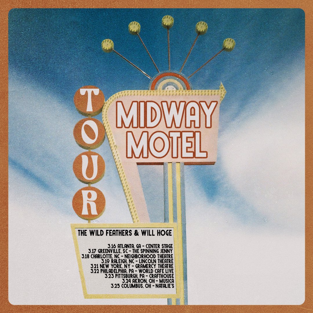 Only a few days until we kick off the #MidwayMotelTour with our bud, <a href="/WillHoge/">Will Hoge</a>! Which show will we be seeing you at?! Last minute tickets at thewildfeathers.com
