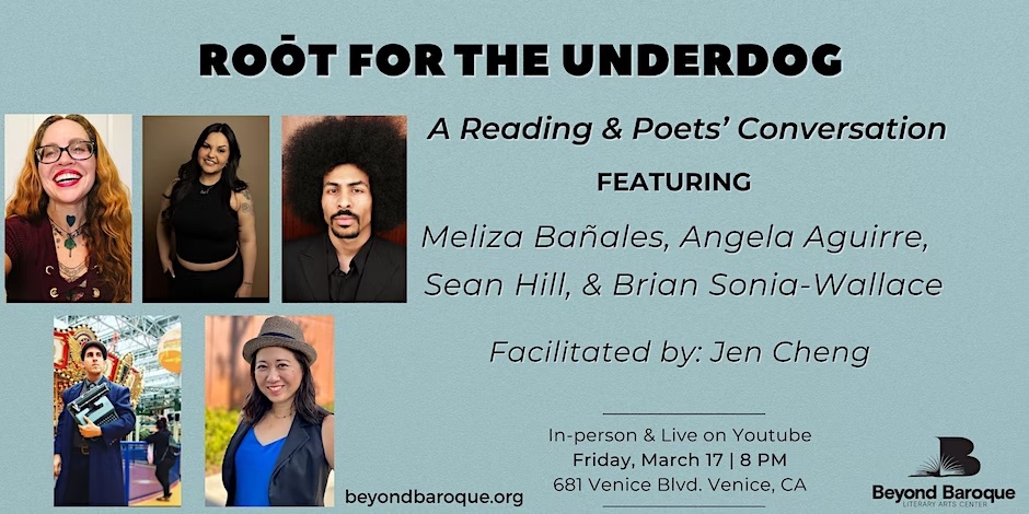 Check out our #PoetryNearYou Pick of the Week: Poetry Coalition member @BBLitArts celebrates ROŌT FOR THE UNDERDOG by @iammissyfuego w/ Angela Aguirre, @LetsBendReality, Poet Laureate Fellow @RentPoet & @jencvoice. 3/17 @ 8 p.m. PDT @ @BBLitArts. Register: poets.org/event/root-und…