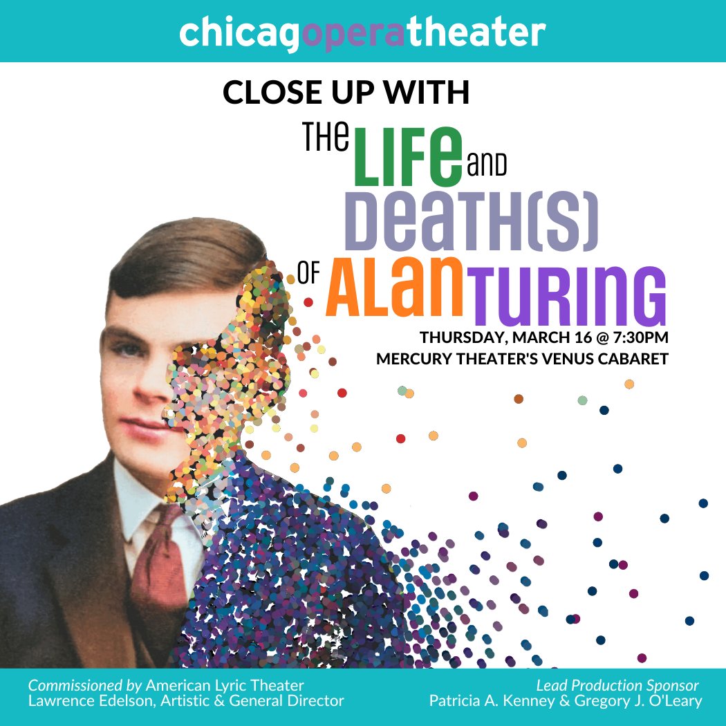 ChicagoOpera's tweet photo. Don't forget to RSVP at https://t.co/obqx0EbNWo to our free Close-Up this Thursday at Mercury Theater's Venus Cabaret!

#worldpremiere #LDoAT #AlanTuring #cotturing #cotworldpremiere #comingsoon #chicagooperatheater #operaliveshere https://t.co/fa0e0O04Ak