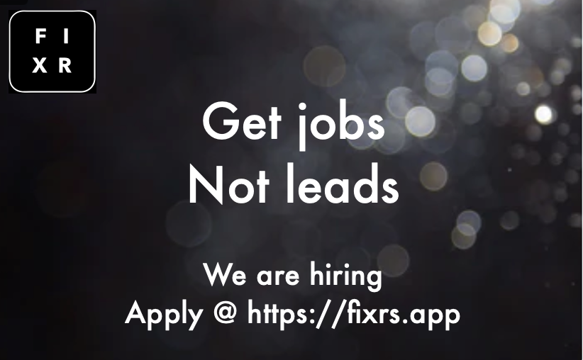 Fixrs.app is looking for tradesmen in and around Hertfordshire:
-Plumbers
-Electricians
-Handymen
-Appliance Repair Specialists
Download the app and create a free account from:
linktr.ee/fixrs 
Or
fixrs.app for more information.