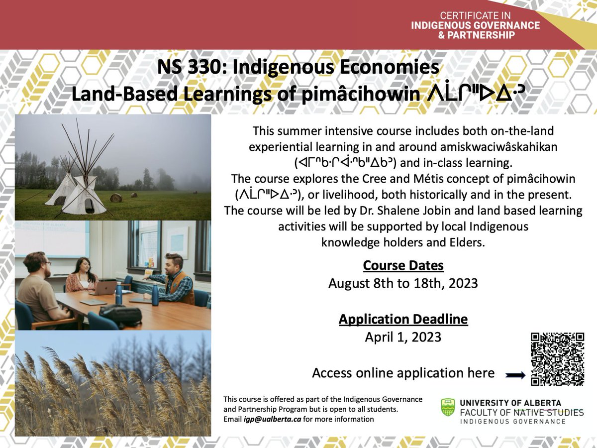 Sign up for NS 330: Indigenous Economies Land-Based Learnings of pimâcihowin ᐱᒫᒋᐦᐅᐃᐧᐣ Course Dates: August 8-18, 2023 Application Deadline: April 1, 2023