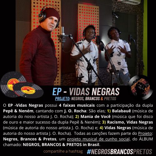 Um pouco sobre o EP #VidasNegras com os artistas @OficialJORocha e @PepeNenemReal no @ESTUDIOTUBARAO gravando para o Projeto: #negrosbrancospretos com @PepeNenemShow @SomosNBeP