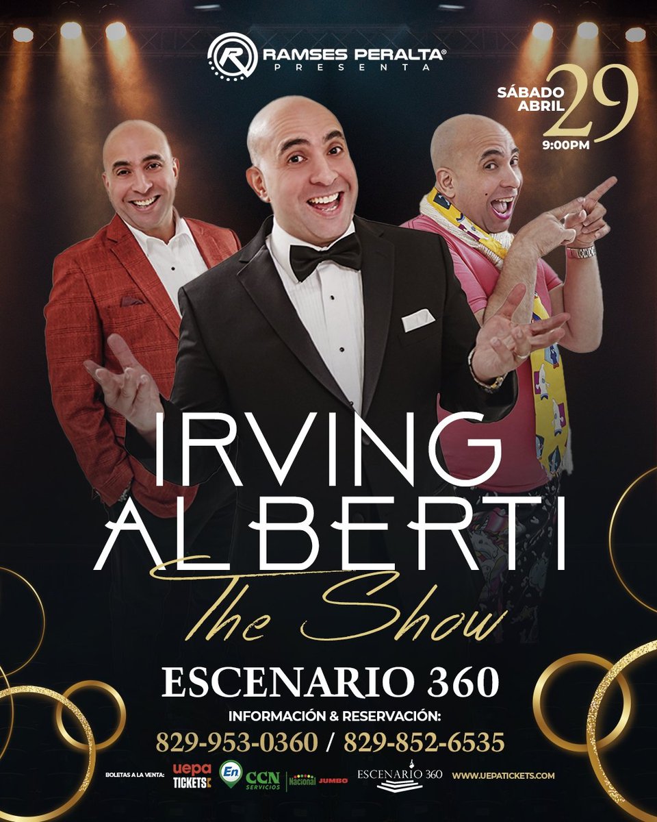 Irving Alberti "The Show"

Stand Up Irving
Stand Up Darisho
Homenaje al icono Anthony Ríos con banda dirigida por <a href="/samuelmejiamusi/">Samuel Mejia</a>

Boletas de venta en <a href="/uepatickets/">Uepa Tickets</a>, Supermercados Nacional, Jumbo y <a href="/escenario360rd/">Escenario 360</a>

Online: uepatickets.com

Inf 829 852 6535 y 829 953 0360