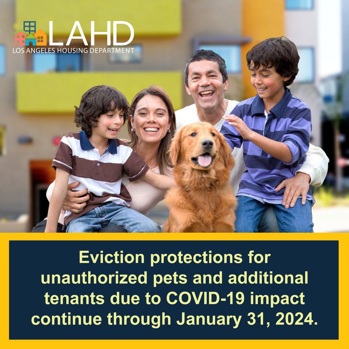 Reminder! Eviction protections for unauthorized pets and additional tenants due to COVID-19 impact continue through January 31, 2024.