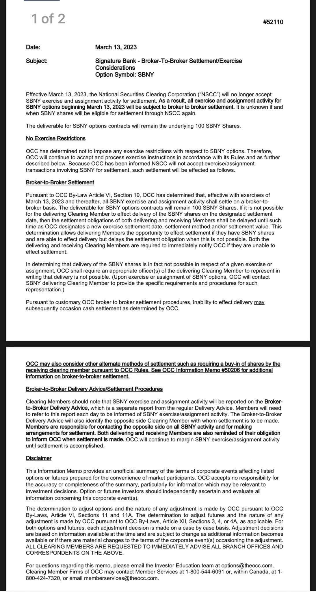 @dana_marlane   @beefwellingtoni   @9thdecimal  Seeing all these screen shots from ppl unable to sell/exercise  $SBNY  puts. Sounds like OCC’s defin