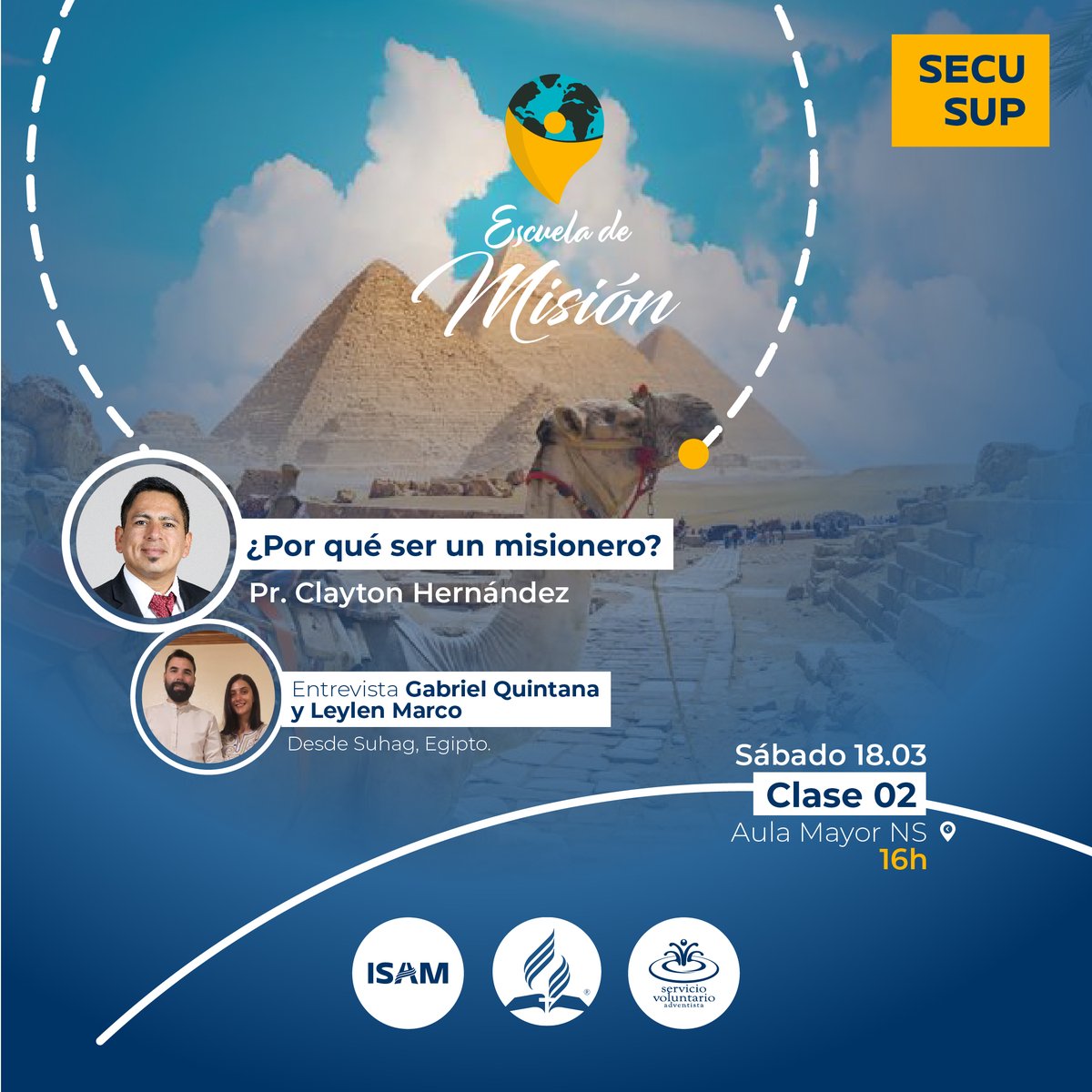 Este sábado continuamos con la #EscueladeMision <a href="/VoluntariosDSA/">VoluntarioAdventista</a> 

Te esperamos de la mano del Pr. Clayton y viajamos a Egipto para una entrevista especial. 

Sábado a las 16h en el Nivel Superior