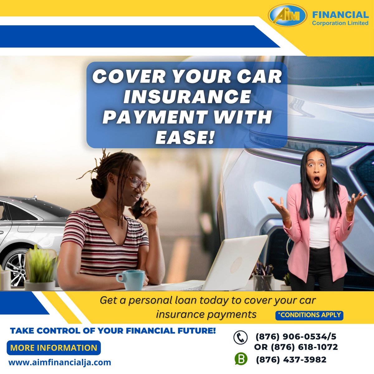 aimfinancialja's tweet photo. Drive stress-free with a personal loan from Aim Financial Corporation Ltd. 

Cover your car insurance payments up to $3.3M with flexible repayments of up to 8 years. 

Take control of your finances today! 

#AimFinancial #PersonalLoan #CarInsurance #FinancialFreedom https://t.co/B24qbHzJU1