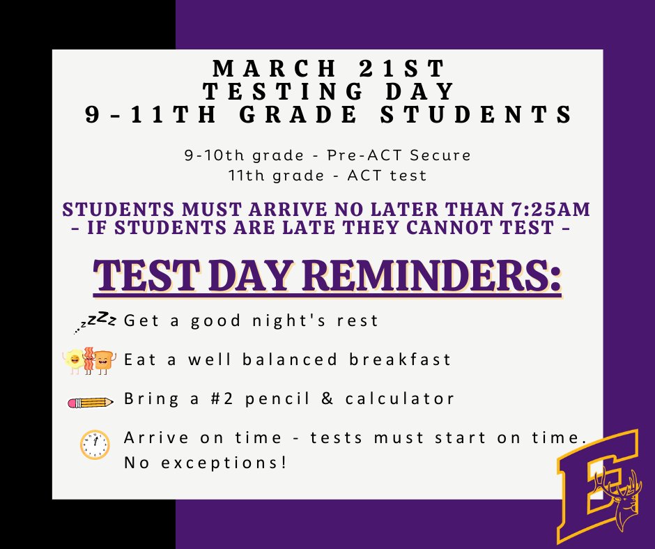 ElmerElk's tweet image. Testing Day is coming up fast! Here are some important things you should know! 

March 21st will be testing for 9-11th graders. 
It is very important that students are on time by 7:25am. 
All tests must start on time, late arrivals will not be able to test. 

#goelks