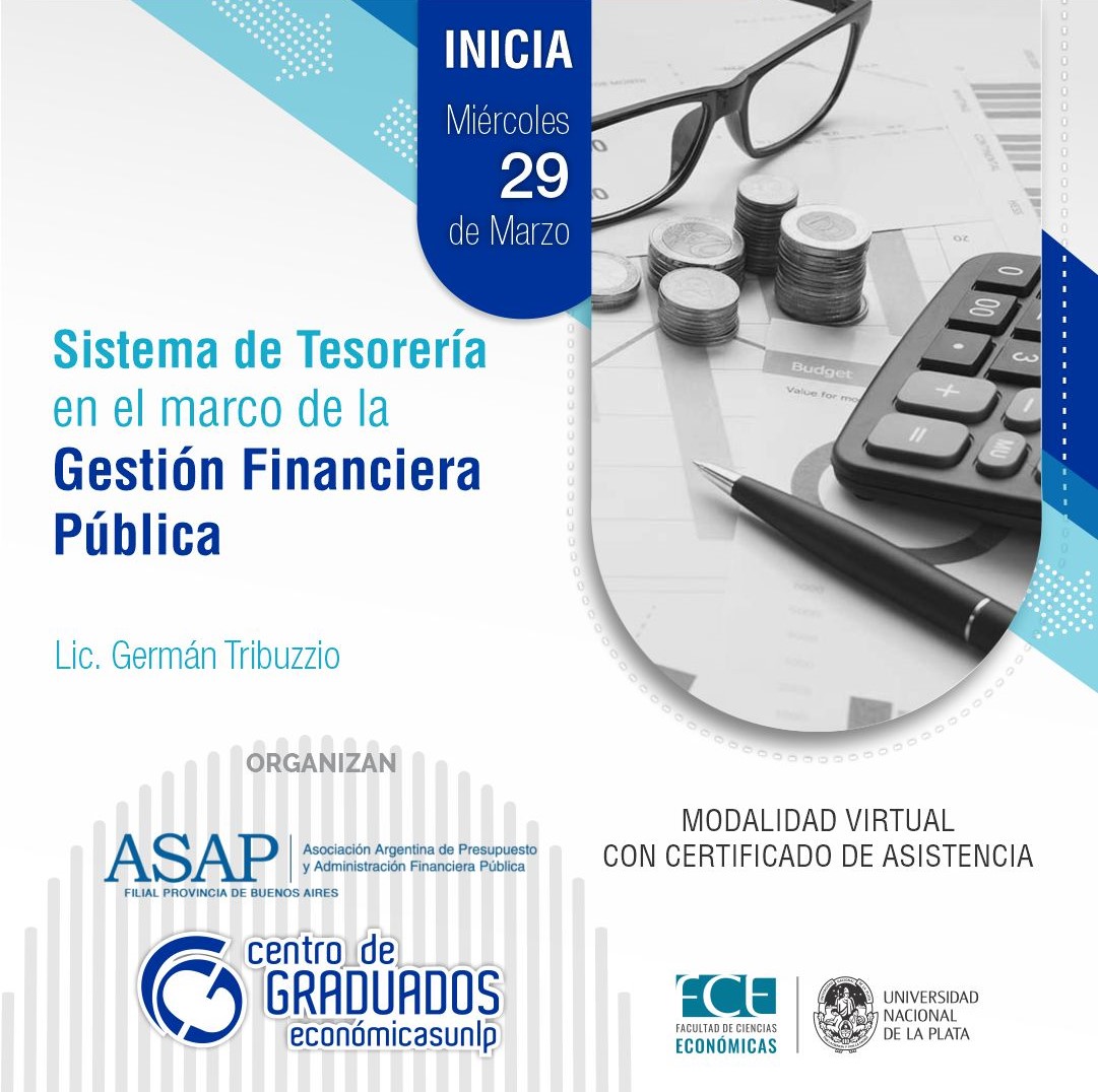 Grad_Econo_UNLP's tweet image. Inicia 29 DE MARZO. Si querés participar de este curso, hacé clic aquí! 
graduados.net.ar/cursos/sistema…

#sistemadetesoreria #gestionfinancierapublica