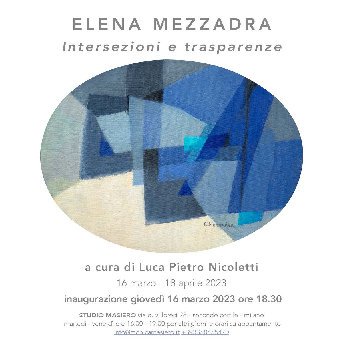 #ElenaMezzadra
Intersezioni e trasparenze
a cura di #LucaPietroNicoletti #studiomasiero
#opening #milano #vernissage #inaugurazioni #pittura #arteastratta #artecontemporanea #collezionismo #galleria #galleriadarte #artisti #artivisive #collezionismodarte #painting #abstractart