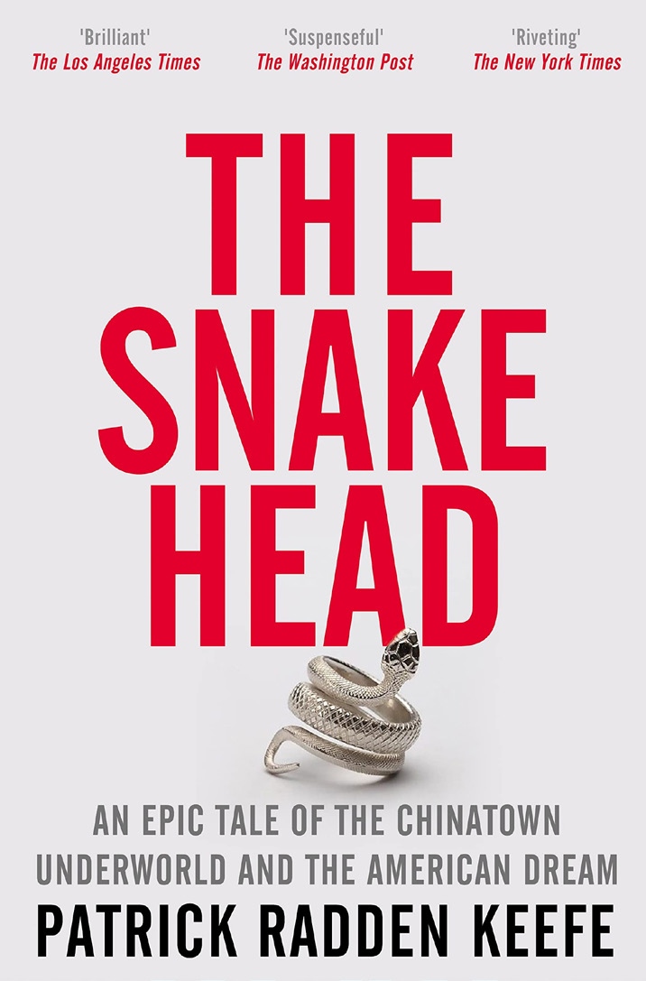 Grand in scope yet propulsive in narrative force, TheSnakehead is both a kaleidoscopic crime story and a brilliant exploration of the ironies of immigration in America. #PatrickKeefe #PanMacmillanUK
