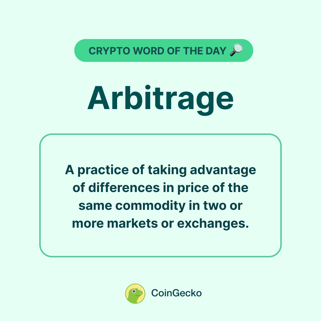 CoinGecko on X: #Crypto Word Of The Day: Arbitrage Used in a