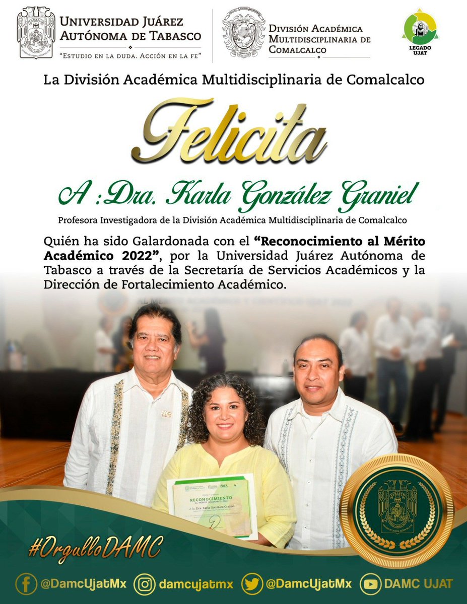 DamcUjatMx's tweet photo. Felicitaciones 🎉💐 a la Dra. Karla González Graniel, quién fue galardonada con el Reconocimiento al Mérito Académico 2022, en el marco de los Festejos Juaristas.
👏Enhorabuena por la distinción que recibe por su labor, compromiso y trabajo diario.
#OrgulloDAMC
@narvaezosorio https://t.co/os1PTfbjbO