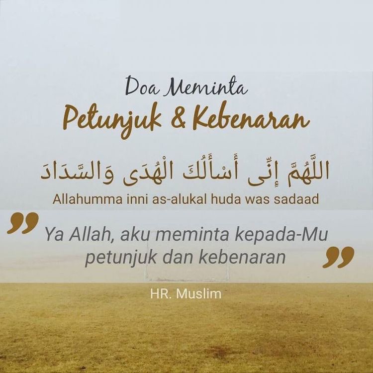 akhiimuslim's tweet photo. Doa meminta petunjuk &amp; kebenaran 🤲🏻✅ https://t.co/67YegBA56q