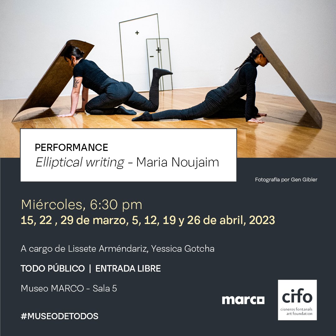Ven y asiste a este performance que se realizarán en la pieza de María Noujaim, dentro de la exhibición CIFO 😉