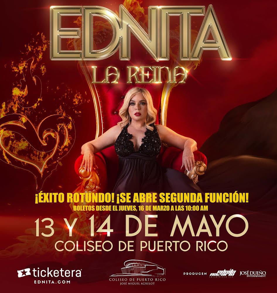 ednienterprises's tweet photo. ¡SE ABRE NUEVA FUNCIÓN! 🚨🔥
EDNITA NAZARIO “LA REINA” ESTE PROXIMO 13 Y 14 DE MAYO, COLISEO DE PUERTO RICO. CELEBRANDO SUS FUNCIONES NÚMERO 20 Y 21 EN SU CASA EL " CHOLI" EN UN ESPECTÁCULO ÚNICO. ❤️‍🔥🎶 https://t.co/0xlF16X2nE