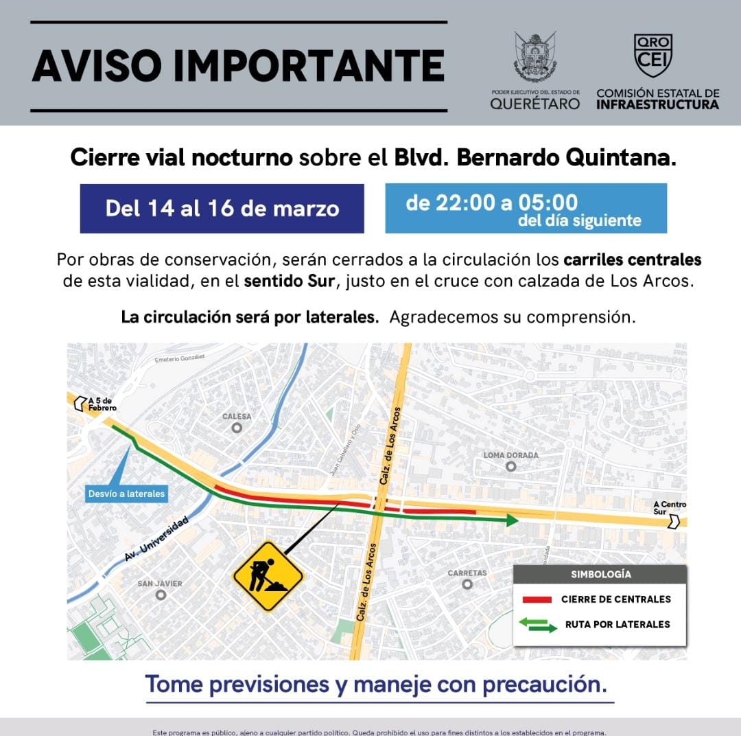 CEI_Qro's tweet photo. #ATENCIÓN 

Desviación nocturna de la  circulación.

Blvd. Bernardo Quintana.

Tránsito por laterales.

#Precaución https://t.co/W6uvDt88Ka