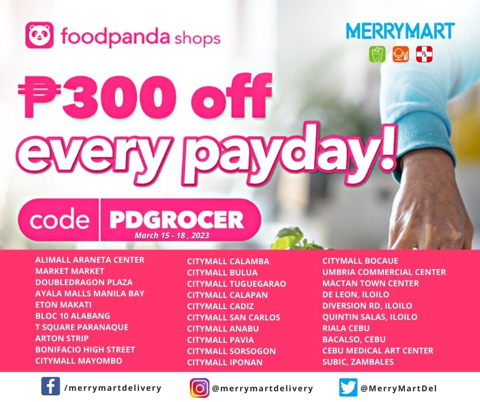 MerryMartDel's tweet photo. #Foodpanda Shops brings you P300 off every #payday on your favorite #MerryMart household essentials! Simply use code PDGROCER upon checkout. This promo is valid on March 15-18, 2023. Terms and conditions apply.

Merry Shopping! https://t.co/mL8ACfhCz4
