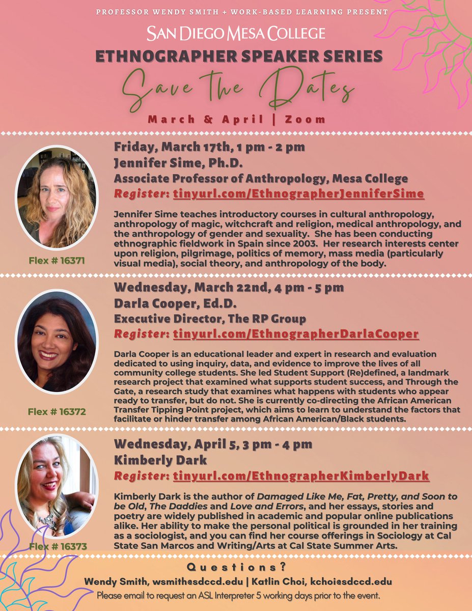 Hey San Diego Community College District Students, Friends, &amp; Colleagues!

Please join us for this semester’s Ethnographer Speaker Series! 

Register here: tinyurl.com/EthnographerJe…

Flex # 16371
CE Flex # 26429

~ Questions? Contact Wendy Smith or Katlin Choi ~
