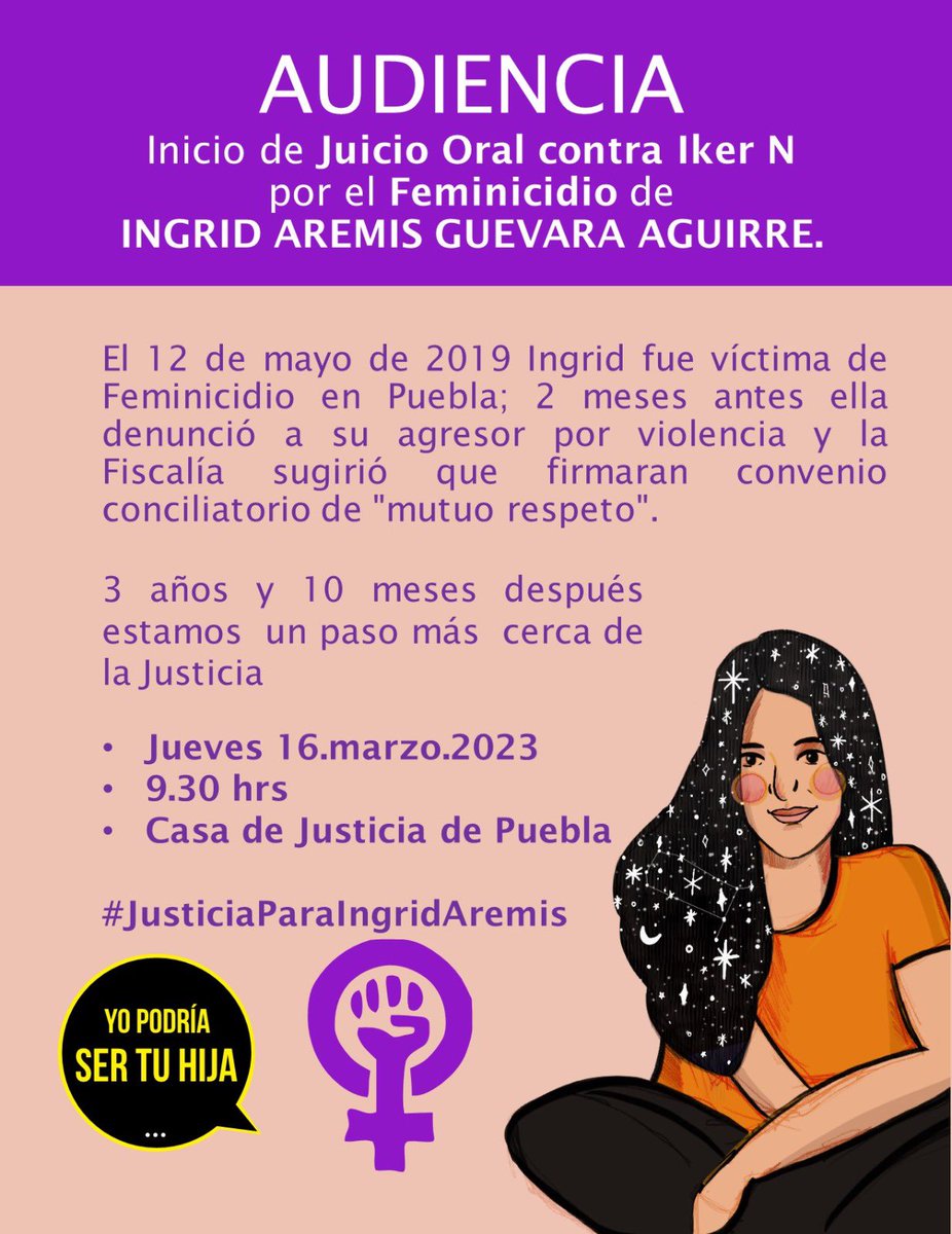 3 años y 10 meses después del feminicidio de Ingrid Aremis inicia el juicio oral contra Íker N, el feminicida. Su mamá nos pide acuerparla y seguir exigiendo #JusticiaParaIngridAremis Apoyemos compartiendo 🙏🏽💜 #NiUnaMas #NiUnaMenos #vivasnosqueremos