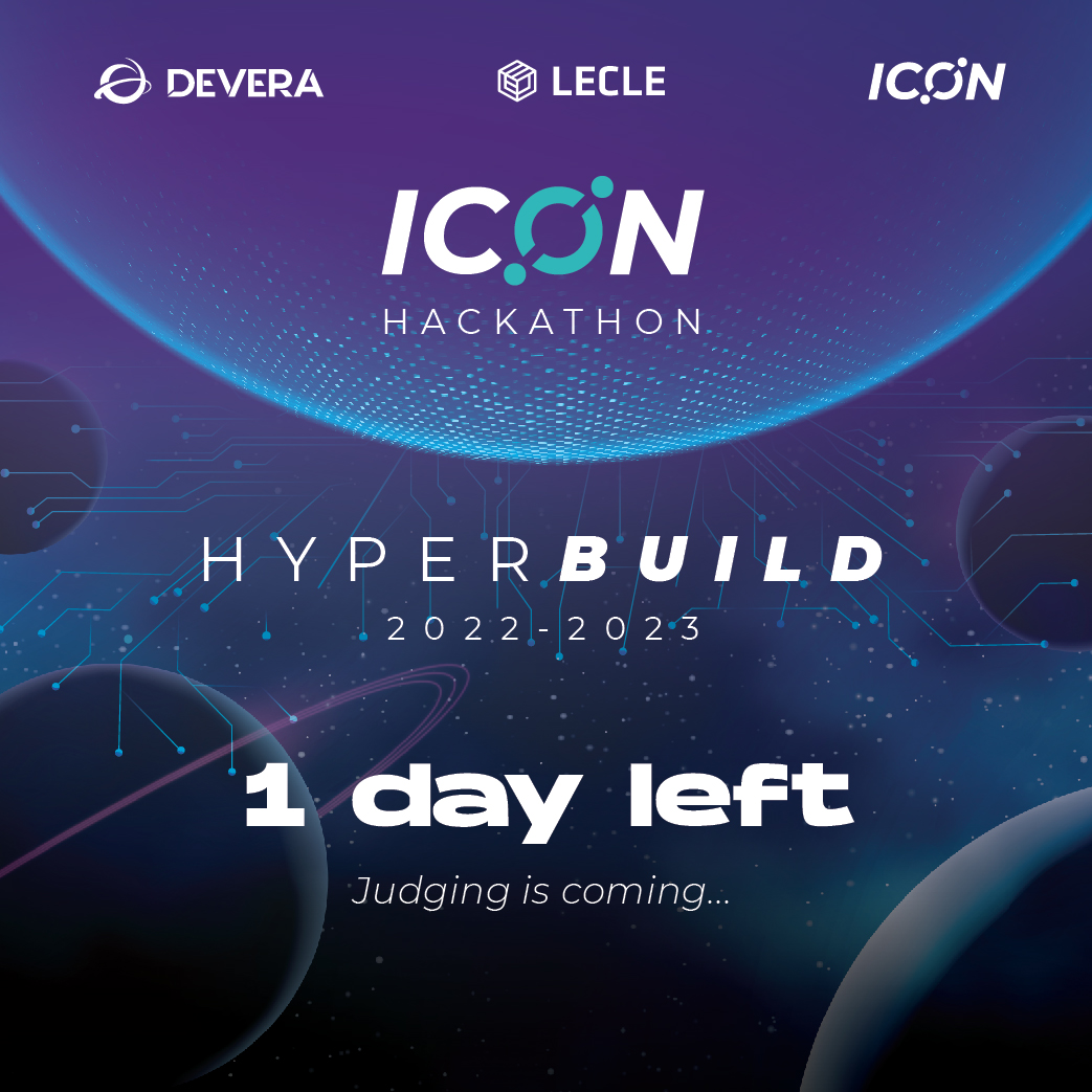 🆘🆘🆘 it's coming...

1️⃣ day left before the end submission period!

Don't forget to submit your work at iconhyperbuild.devpost.com

Expect to see your projects 

#ICONProjects #hyperBUILD #blockchain #ICONHackathon $ICX #Interoperability