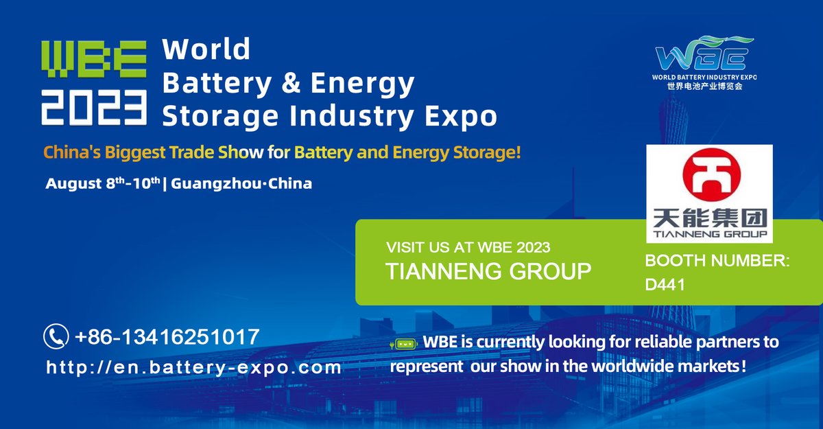 WBE_EXPO's tweet photo. #Tianneng Group has joined the star-studded exhibitor lineup of 2023 World Battery &amp; Energy Storage Expo (WBE), slated for this Aug. in Guangzhou, China. Tianneng is a global leader in lithium batteries, lead acid batteries and energy storage batteries. https://t.co/yXdSxYfiri