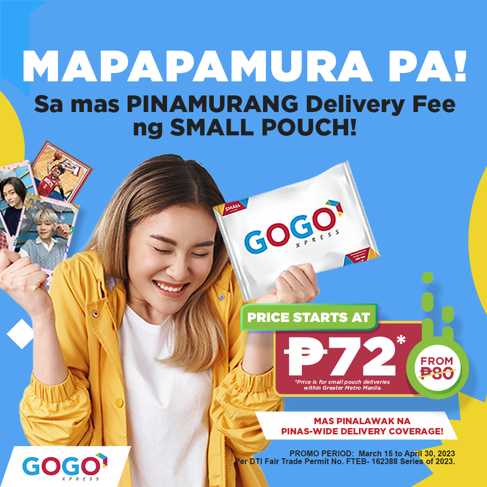 gogo_xpress's tweet photo. Mapapamura pa sa MAS PINAMURANG delivery fee ng small pouch! ’Di lang yan, extended pa ang booking cut-off time until 6AM! 

Kaya more bookings, more benta, at more sales!  Hurry, until April 30, 2023 lang!  

#BookGoGoXpress na:  https://t.co/rwhImJaLof https://t.co/V3JjQwV7jo